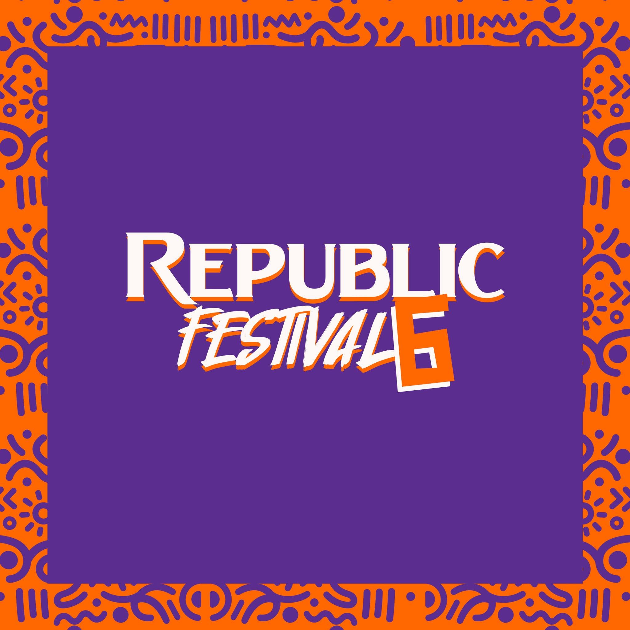 REPUBLIC FESTIVAL 6